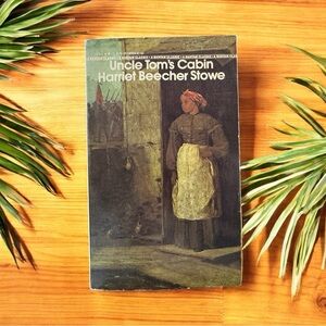 Uncle Tom’s Cabin by Harriet Beecher Stowe – Bantam Classic Paperback 1981